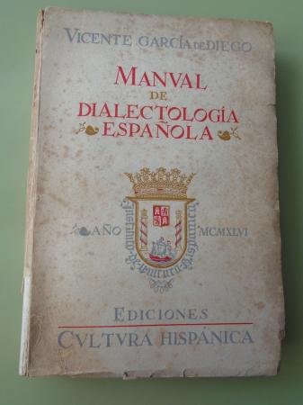 Manual de dialectologa espaola