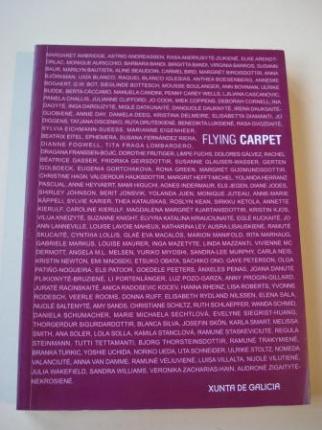 Flying Carpet. Catlogo de Arte elaborada por mulleres de todo o mundo. 165 mulleres de 25 pases (Texto en galego-espaol-english)) - Ver los detalles del producto