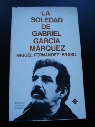 La soledad de Gabriel Garca Mrquez (Una conversacin infinita) - Ver los detalles del producto