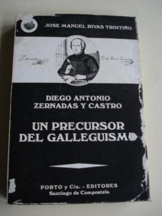 Diego Antonio Zernadas y Castro. Un precursor del galleguismo - Ver os detalles do produto